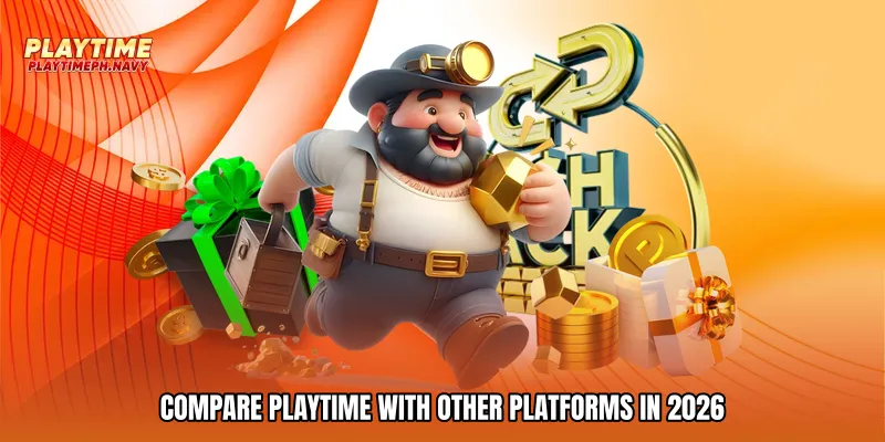 Compare Playtime with other platforms